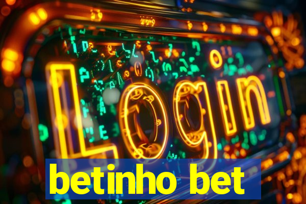 betinho bet